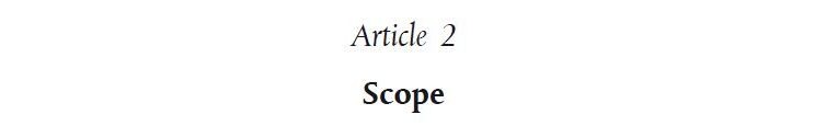 Article 2 Scope